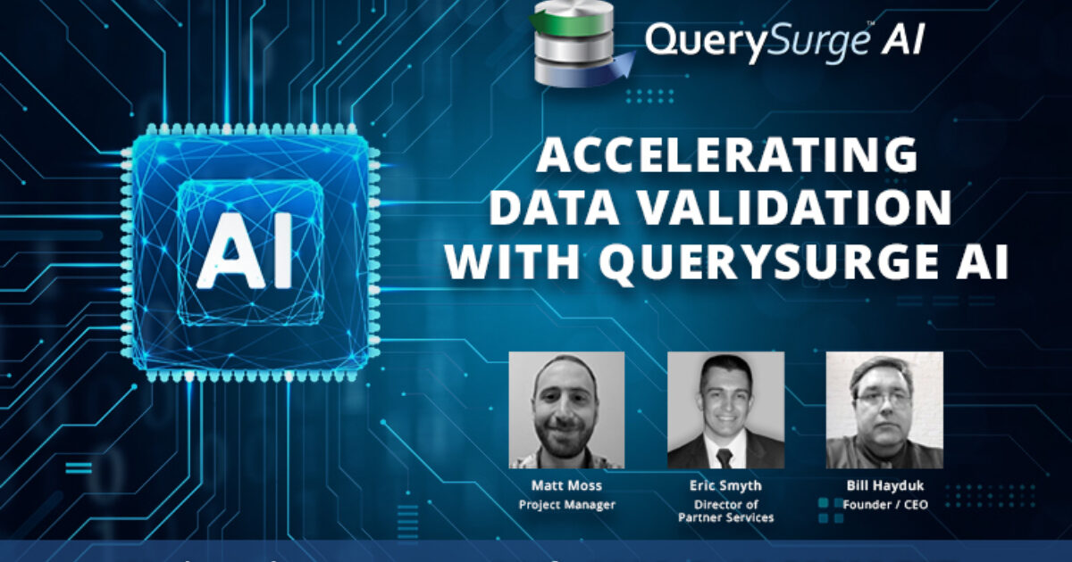 Accelerating Data Validation with QuerySurge AI | QuerySurge
